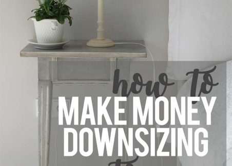 How to use the downsizing process to make money to pay for your tiny house