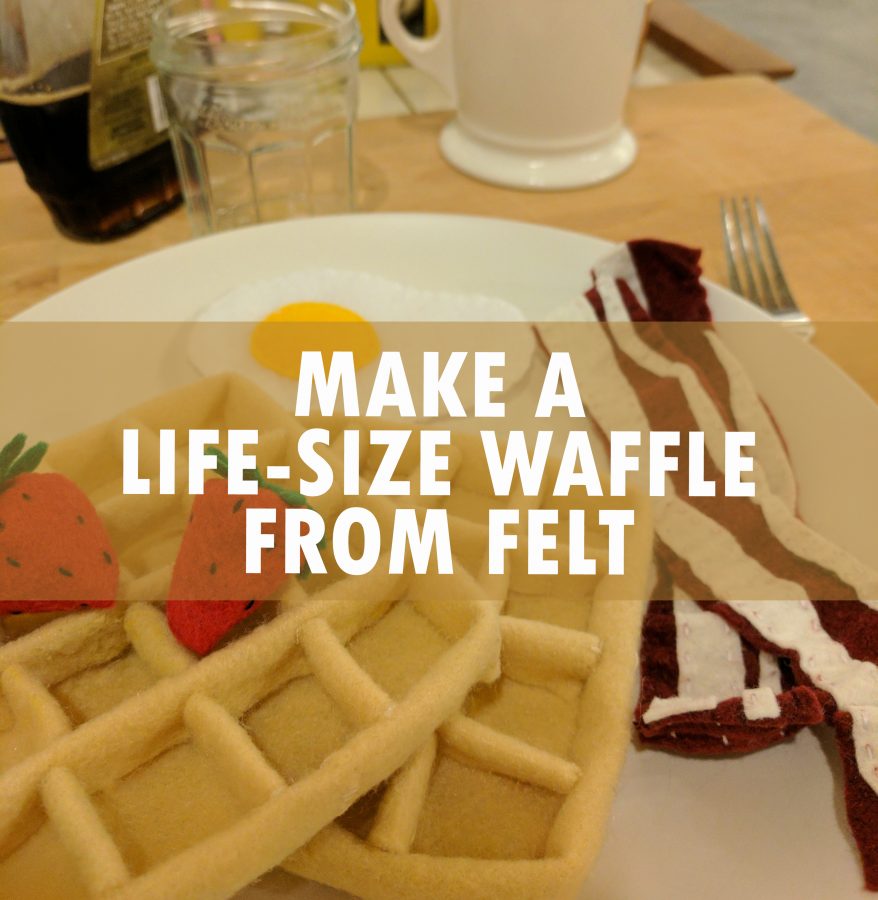 Make your own felt food waffle
