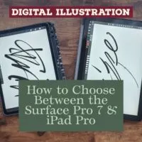 comparing the Surface Pro 7 to the iPad Pro as a Digital Artist and Illustrator