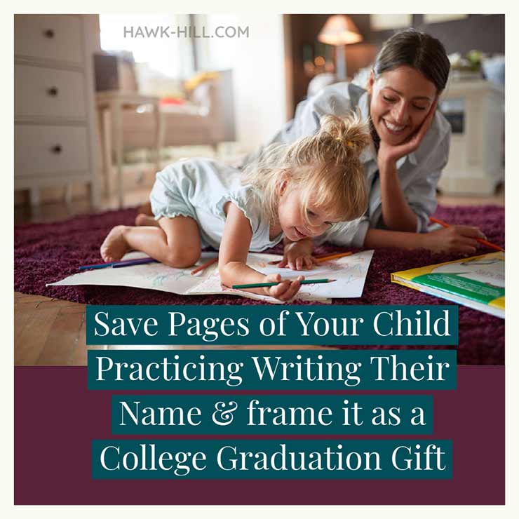 Gift a powerfully emotional college graduation gift by saving your child's early penmanship