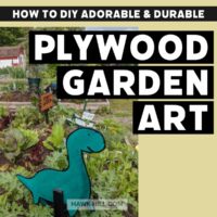 How to make durable and vibrant plywood garden art- a free step by step tutorial