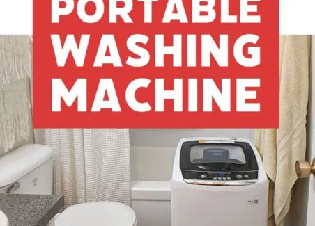 Tips for buying, installing and using a portable washing machine in an apartment or tiny home + bonus tips for efficient clothes drying without a dryer
