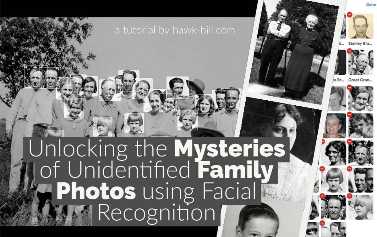 How to use Google's Free Facial Recognition to Identify Relatives in Old Family Photos and Build a Visual Family Tree