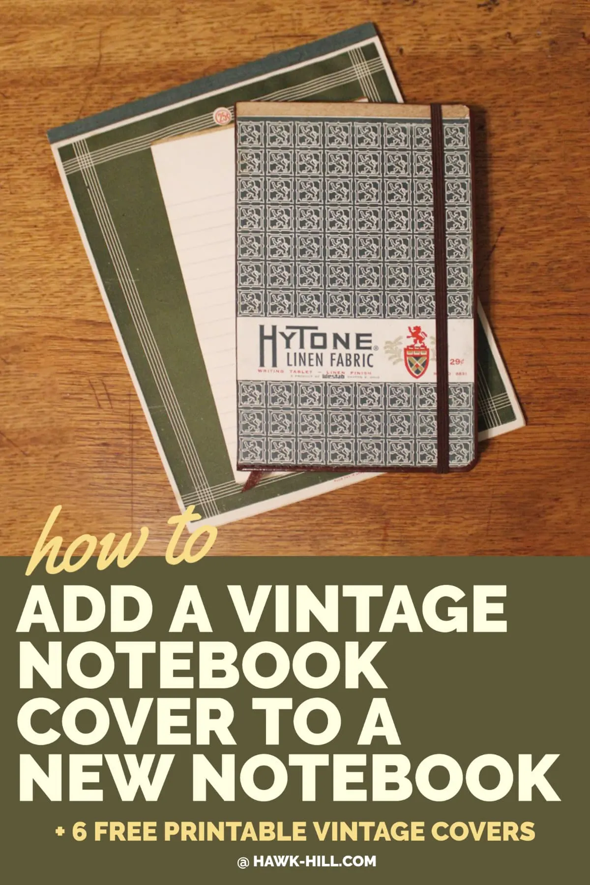 Adding a vintage cover to a new notebook is a quick DIY upgrade