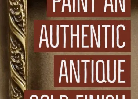 My method for creating an authentic antique gold patina on thrift store frames, metal objects, and even period costume props